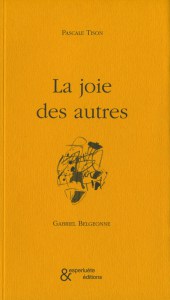 LA JOIE DS AUTRES